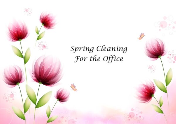 Spring Cleaning for the Office