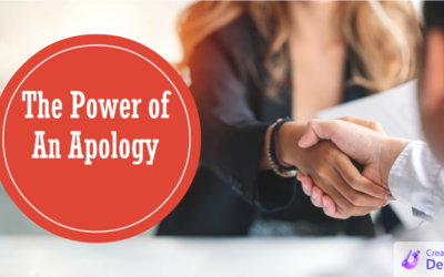 The Power Of An Apology: How, When, And Why To Use The Word Sorry