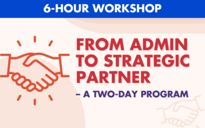 From Admin to Strategic Partner – Two Day ONLINE LIVE Workshop