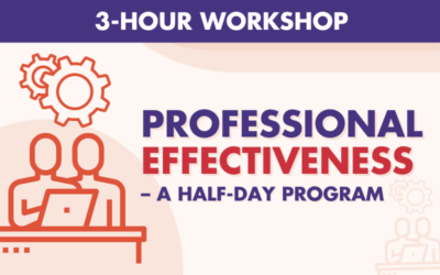 Professional Effectiveness – A Half-Day Program