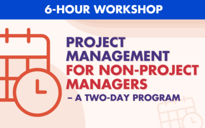 Project Management for Non-Project Managers – Feb 14-15, 2024 – Two Day Online Live Workshop