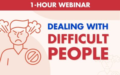 Dealing With Difficult People – One Hour Webinar