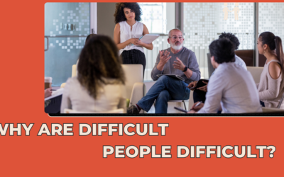 Why are Difficult People Difficult?