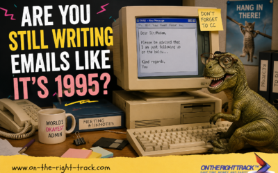 Are You Still Writing Emails Like It’s 1995?